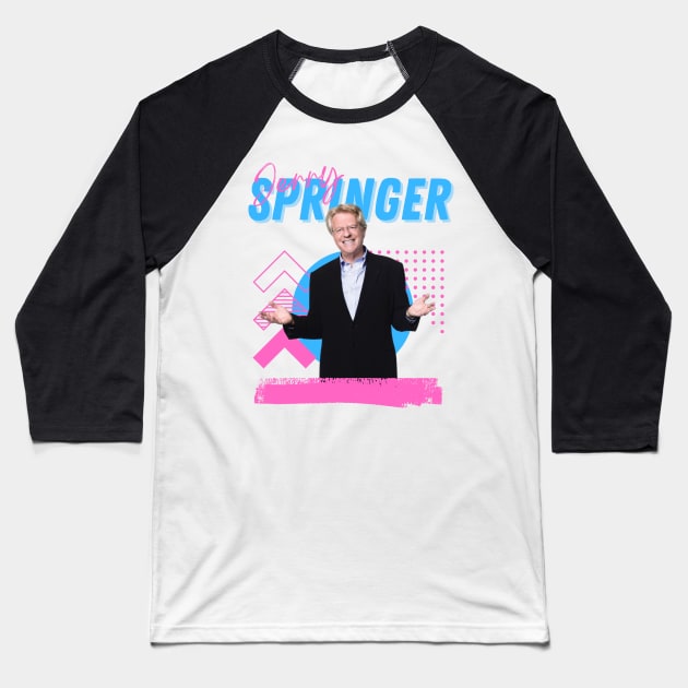 Jerry springer***original retro Baseball T-Shirt by OtakOtak